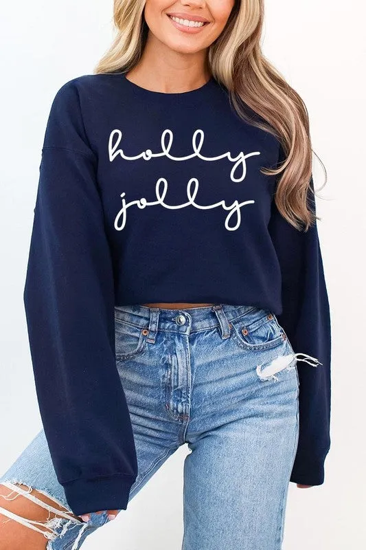 Holly Jolly Graphic Fleece Sweatshirts