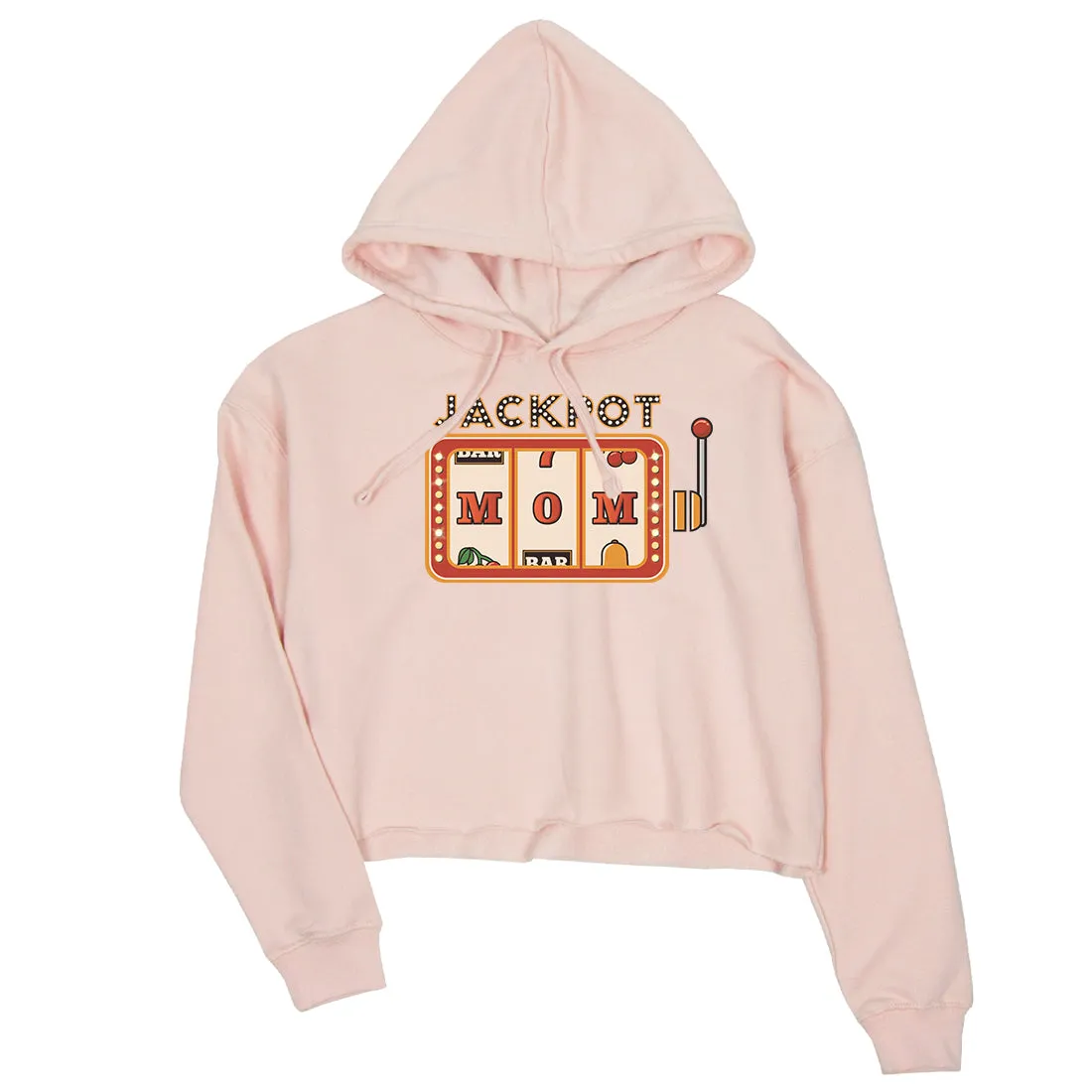 Jackpot Mom Womens Crop Hoodie Funny Mother's Day Gift Pullover